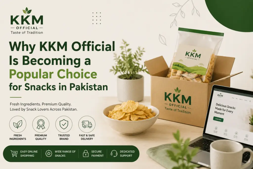KKM Official online snack store in Pakistan showcasing fresh snacks